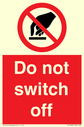 do-not-switch-off-prohibition-sign~